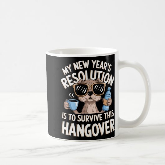 Mug Funny Hangover Survival Dog New Year's Resolution (Droite)