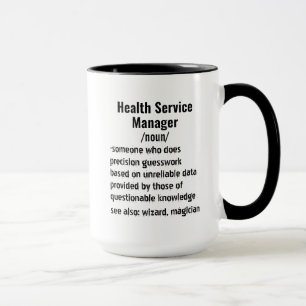 Mug Funny Health Service Manager - Cadeaux de définiti