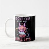 Mug Funny I Dont Care What Bible Says (Gauche)