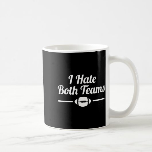 Mug Funny I Hate Both Teams Football Small (Droite)