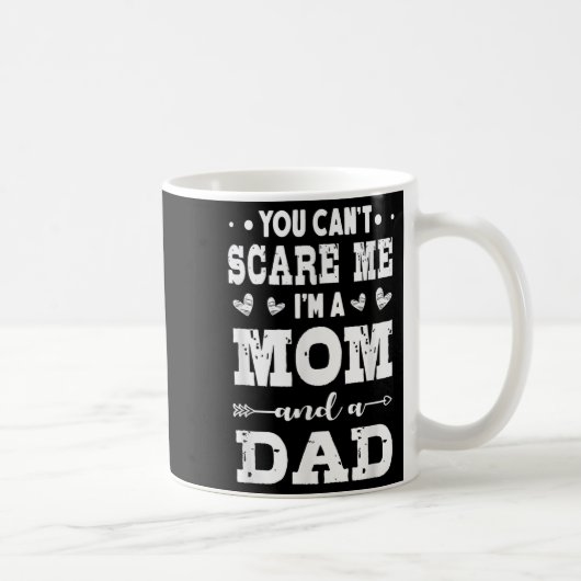 Mug Funny I'm A Mom And A Dad Single Mom (Droite)