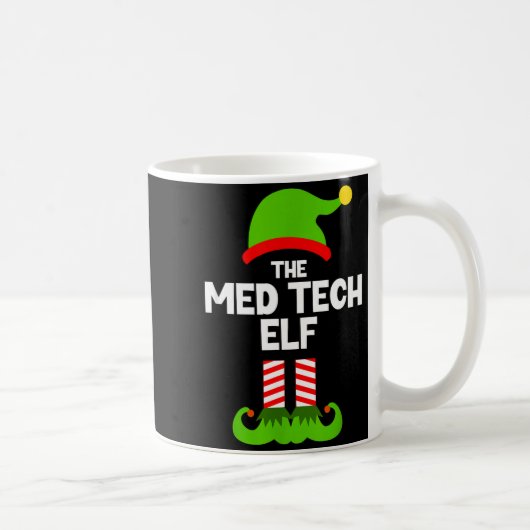 Mug Funny I'm The Med Tech Elf Christmas Xmas Medical (Droite)