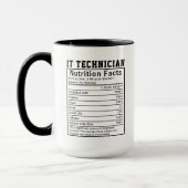 Mug Funny IT Technician Nutrition Facts Tech Worker  (Gauche)
