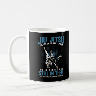Mug Funny Jiu Jitsu Combattants BJJ Humour d'entraîne