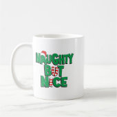 Mug Funny Joke Christmas Humor Naughty But Nice (Gauche)