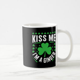 Mug Funny Kiss Me I'm A Ginger Irish Family St Patrick