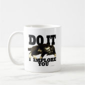 Mug Funny Kitty vous implore Humour photo (Gauche)