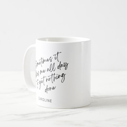Mug Funny Lazy Unproductive Day Life Humour sur mesure (Devant gauche)