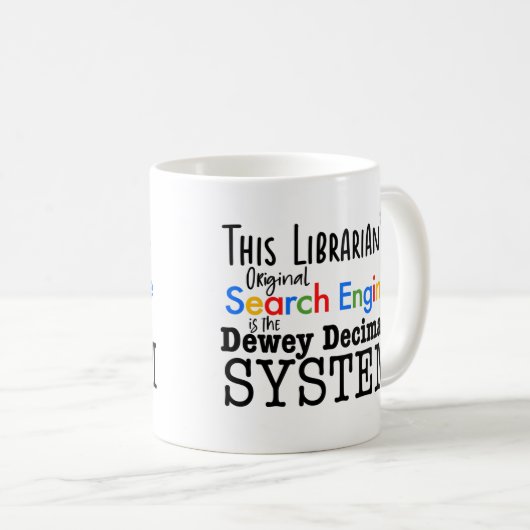 Mug Funny Librarian Dewey Decimal Search Engine System (Devant droit)