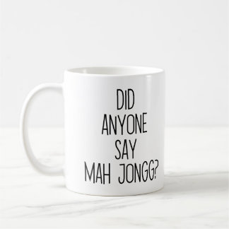 Mug Funny Mah Jongg