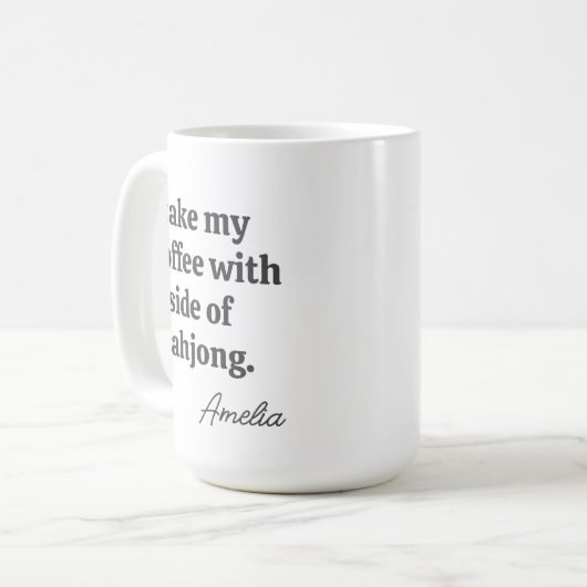 Mug Funny Mahjong Coffee Lovers Quote with Name (Devant gauche)