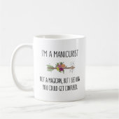 Mug Funny Manicurist Nail Technician Gift Idea (Gauche)