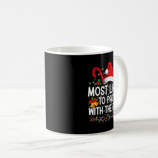 Mug Funny Matching Christmas Most Likely To Party (Devant droit)