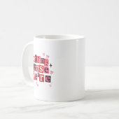 Mug Funny Matching Couple Nothing Sense We're Saying Q (Devant gauche)