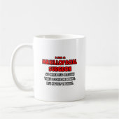 Mug Funny Maxillofacial Chirurgien .. Très improbable (Gauche)