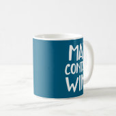 Mug Funny May Contain Wine (Devant droit)