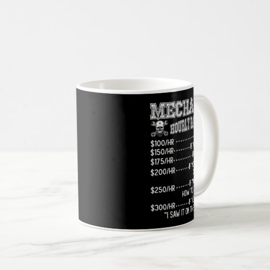 Mug Funny Mechanic Hourly Rate Joke Design (Devant droit)