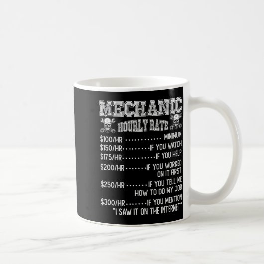 Mug Funny Mechanic Hourly Rate Joke Design (Droite)