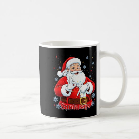 Mug Funny Meme Christmas Santa Gift Men, Women Tee (Droite)