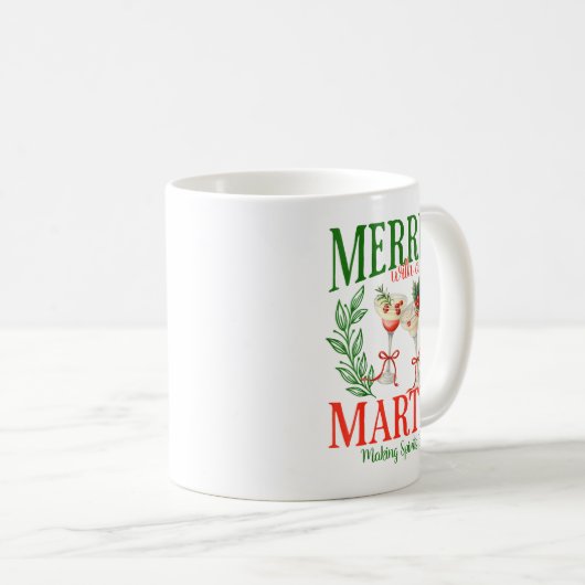 Mug Funny Merrier With A Martini Bachelorette Merry Ch (Devant droit)