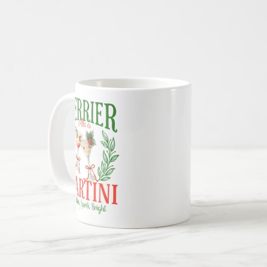 Mug Funny Merrier With A Martini Bachelorette Merry Ch (Devant gauche)