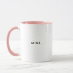 Mug Funny Modern MINE Mon café<br><div class="desc">Quelqu'un vole-t-il toujours votre café ? Assurez-vous que les gens savent que cette tasse VOUS appartient. La typographie minimaliste moderne lit MINE sur cette drôle de tasse à café à deux tons.</div>