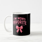 Mug Funny Moms Favorite Child Daughter I'm Mom's Favor (Gauche)