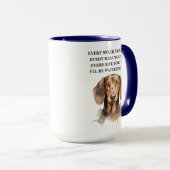 Mug Funny Mother’s Day – “Every Snack You Make I’ll Be (Devant droit)