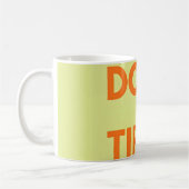 Mug  , Funny Motivational  (Gauche)