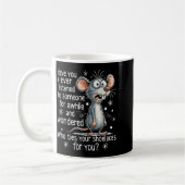 Mug Funny Mouse Sarcastic Quote Who Ties Your Scute Ss (Gauche)