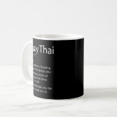 Mug Funny Muay Thai & Thai Boxe - Muay Thai Definiti (Devant gauche)
