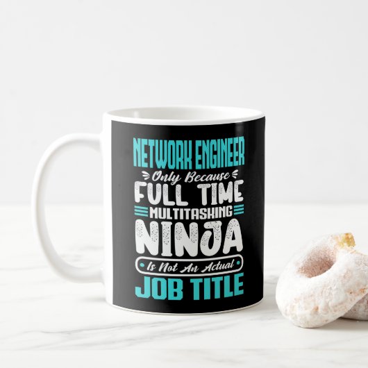 Mug Funny Network Engineer Titre de l'emploi Compétenc (Avec donut)