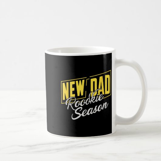 Mug Funny New Dad Rookie Season Proud Fathers First Ti (Droite)