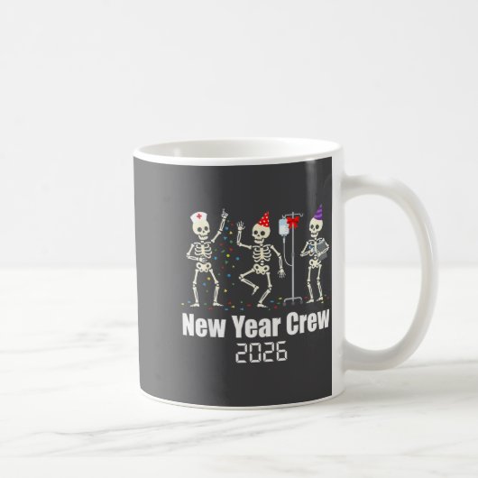 Mug Funny New Year Crew 2026 Medical Skeleton Celebrat (Droite)