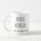 Mug Funny Ninja Worrier (Gauche)