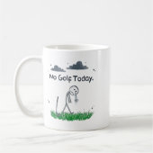 Mug Funny No Golf Today Sad Stickman Golfer Golfers Me (Gauche)