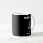 Mug Funny No New Tools Today Tool Lover (Devant droit)