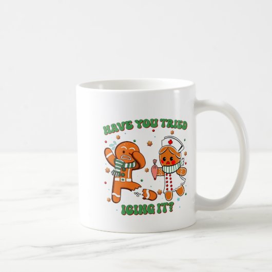 Mug Funny Nurse Christmas, Have You Tried Icing It Lon (Droite)