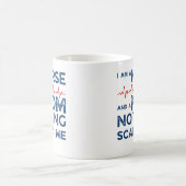 Mug Funny Nurse Mother je suis une infirmière et une m (Centre)
