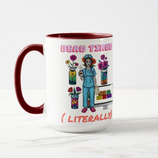 Mug Funny Nurse Zombie "Morte Tired Literally" Cadeau (Gauche)