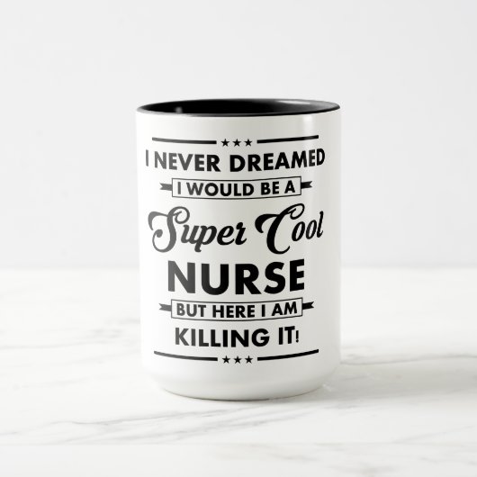 Mug Funny Occupation/Profession Super Cool Nurse (Centre)