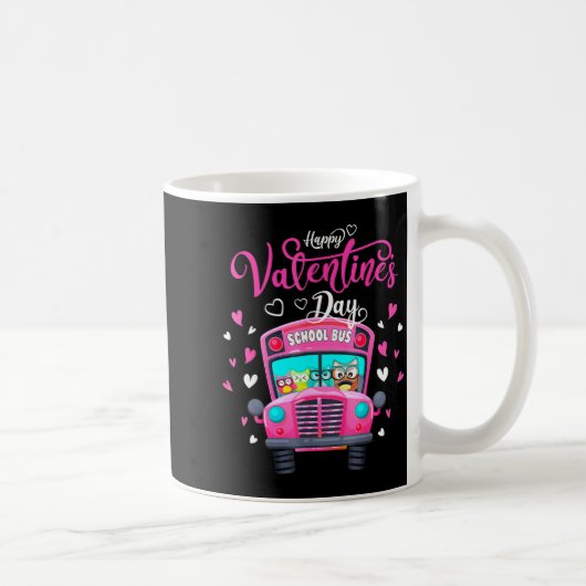 Mug Funny Owls School Bus Driver Happy Valentines Day (Droite)