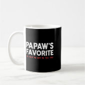 Mug Funny Papaw's Favorite Granhild I'm Papaw's Favori (Gauche)