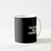 Mug Funny Parent Men Women I'm My Mother In Law's Favo (Devant droit)