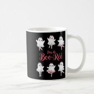 Mug Funny Pas De Boo-rée Ghost Ballet Halloween Danse