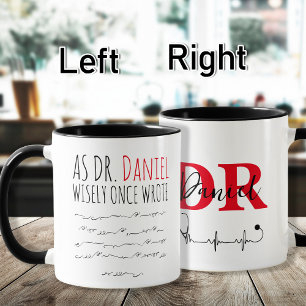 Mug Funny Personalized Doctor drôle docteur disant