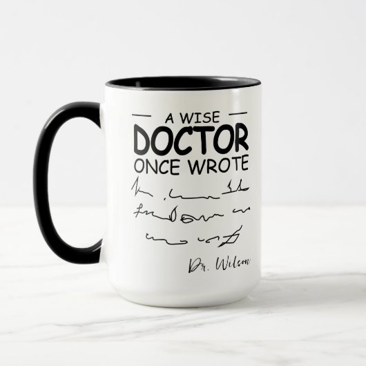 Mug Funny Personalized Doctor drôle docteur disant (Gauche)