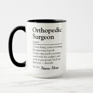Mug Funny Personalized Orthopedic Surgeon Definition