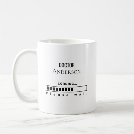 Mug Funny PhD Graduation Doctor Name Loading  (Gauche)
