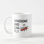 Mug Funny Pilot Quote Handsome and Can Fly Aviator (Gauche)